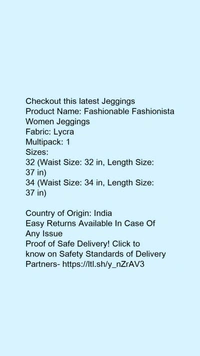 Product Name: *Fashionable Fashionista Women Jeggings*Fabric: LycraMultipack: 1 - size- 32