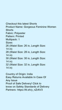 Product Name: *Gorgeous Feminine Women Shorts*Fabric: PolyesterPattern: PrintedMultipack: 1 - size- 26