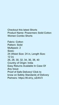 Product Name: *Powermerc Solid Cotton Women Combo Shorts*Fabric: CottonPattern: SolidMultipack: 2 - size- 30