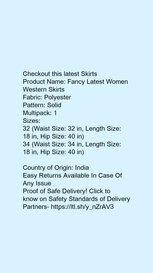 Product Name: *Fancy Latest Women Western Skirts*Fabric: PolyesterPattern: SolidMultipack: 1 - size- 34