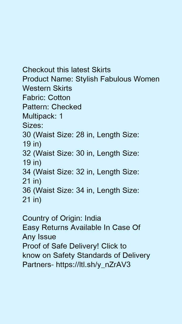 Product Name: *Stylish Fabulous Women Western Skirts*Fabric: CottonPattern: CheckedMultipack: 1 - size- 30