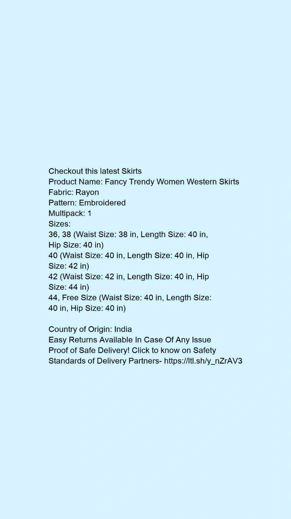 Product Name: *Fancy Trendy Women Western Skirts*Fabric: RayonPattern: EmbroideredMultipack: 1 - 36