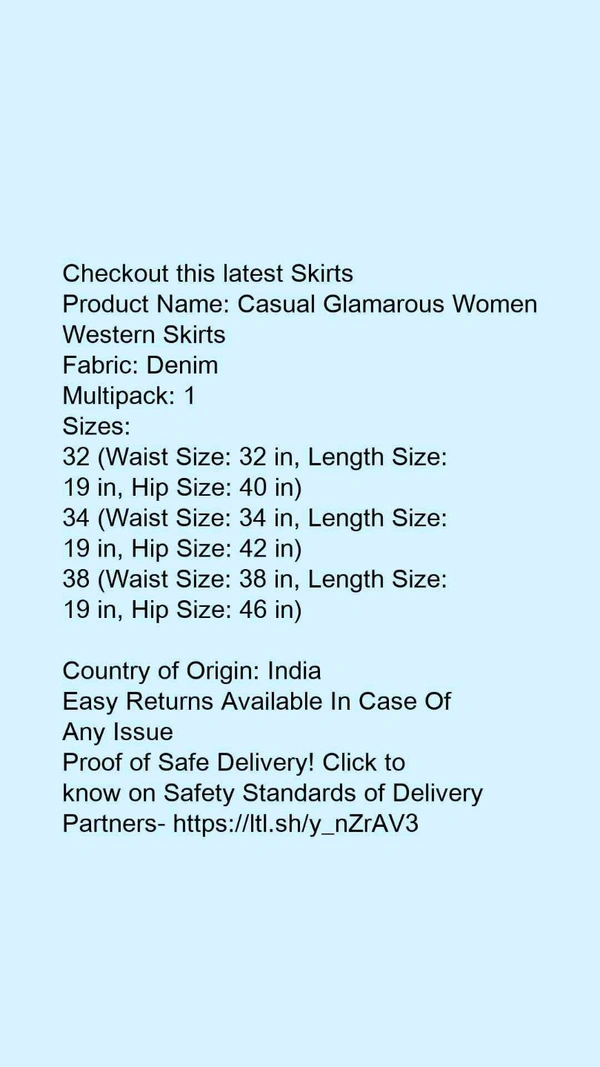 Product Name: *Casual Glamarous Women Western Skirts*Fabric: DenimMultipack: 1 - 40