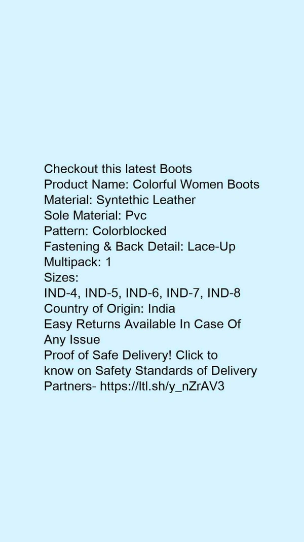 Product Name: *Colorful Women Boots*Material: Syntethic LeatherSole Material: PvcPattern: ColorblockedFastening & Back Detail: Lace-UpMultipack: 1 - IND-6