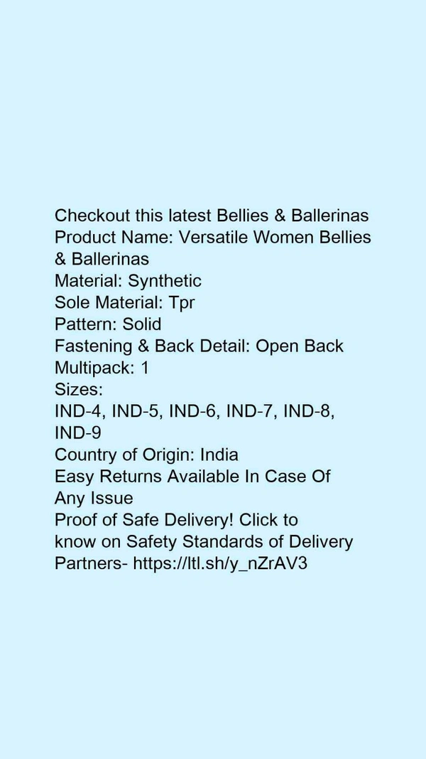 Product Name: *Versatile Women Bellies & Ballerinas*Material: SyntheticSole Material: TprPattern: SolidFastening & Back Detail: Open BackMultipack: 1 - IND-8