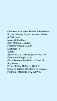 Product Name: *Stylish Women Bellies & Ballerinas*Material: SyntheticSole Material: PvcPattern: SolidMultipack: 1 - IND-7
