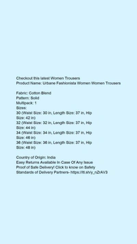 Product Name: *Urbane Fashionista Women Women Trousers *Fabric: Cotton BlendPattern: SolidMultipack: 1 - 38