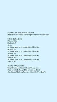 Product Name: *Urbane Fashionista Women Women Trousers *Fabric: Cotton BlendPattern: SolidMultipack: 1 - 32