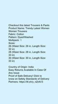 Product Name: *Trendy Latest Women Women Trousers *Fabric: CottonPattern: Dyed/WashedMultipack: 1 - 30