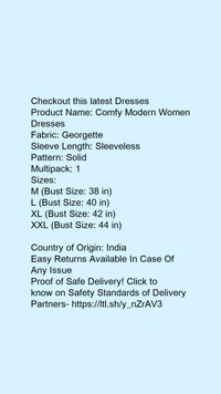 Product Name: *Comfy Modern Women Dresses*Fabric: GeorgetteSleeve Length: SleevelessPattern: SolidMultipack: 1 - M