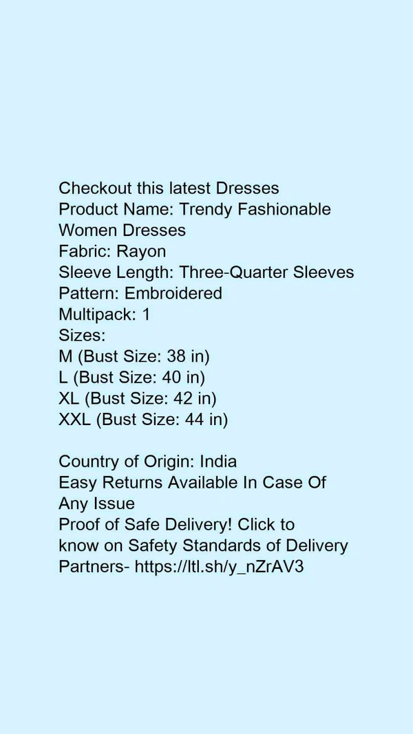 Product Name: *Fancy Designer Women Dresses*Fabric: RayonSleeve Length: Three-Quarter SleevesPattern: EmbroideredMultipack: 1 - XXL