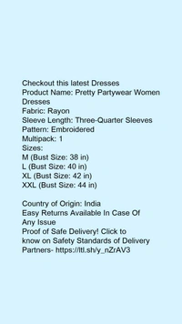 Product Name: *Fancy Designer Women Dresses*Fabric: RayonSleeve Length: Three-Quarter SleevesPattern: EmbroideredMultipack: 1 - L