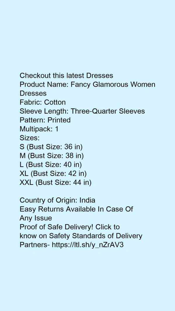 Product Name: *Trendy Retro Women Dresses*Fabric: CottonSleeve Length: Three-Quarter SleevesPattern: PrintedMultipack: 1 - L
