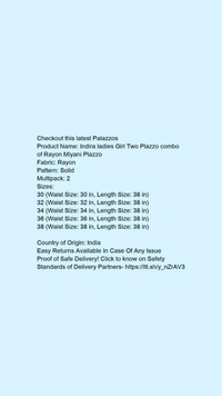 Product Name: *Indira ladies Ladies Two Plazzo combo of Rayon Miyani Plazzo*Fabric: RayonPattern: SolidMultipack: 2 - 34