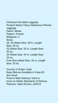 Product Name: *Fancy Glamarous Women Jeggings*Fabric: ModalPattern: PrintedMultipack: 4 - 34