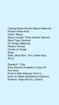 Catalog Name:*Women Rayon Maternity Printed Yellow Kurti*Fabric: RayonSleeve Length: Three-Quarter SleevesStitch Type: StitchedFit/ Shape: MaternityPattern: PrintedCombo of: Single - S