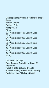 Catalog Name:*Women Solid Black Track Pants*Fabric: CottonPattern: SolidMultipack: 1 - 40