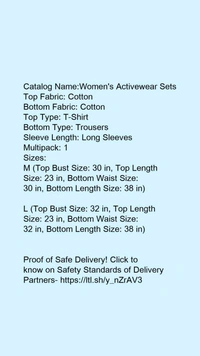 Catalog Name:*Women's Activewear Sets*Top Fabric: CottonBottom Fabric: CottonTop Type: T-ShirtBottom Type: TrousersSleeve Length: Long SleevesMultipack: 1 - XL