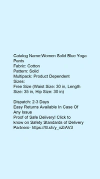 Catalog Name:*Women Solid Blue Yoga Pants*Fabric: CottonPattern: SolidMultipack:3 Product Dependent - Free size