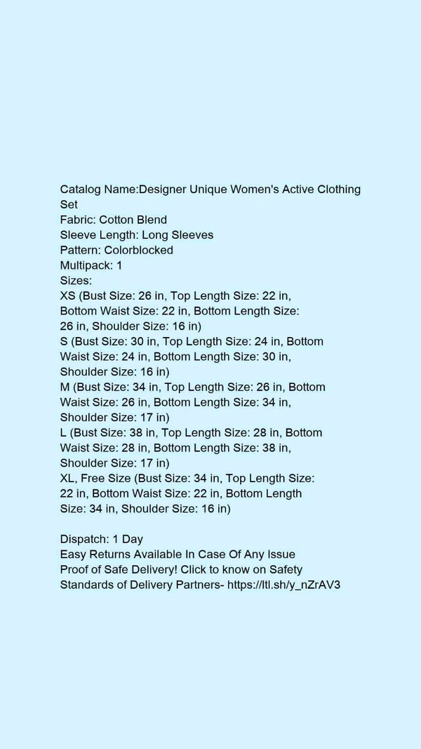 Catalog Name:*Designer Unique Women's Active Clothing Set*Fabric: Cotton BlendSleeve Length: Long SleevesPattern: ColorblockedMultipack: 1 - XL