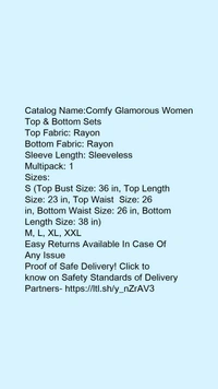 Catalog Name:*Comfy Glamorous Women Top & Bottom Sets*Top Fabric: RayonBottom Fabric: RayonSleeve Length: SleevelessMultipack: 1 - XS