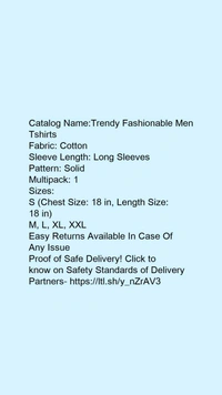 Catalog Name:*Trendy Fashionable Men Tshirts*Fabric: CottonSleeve Length: Long SleevesPattern: SolidMultipack: 1 - M