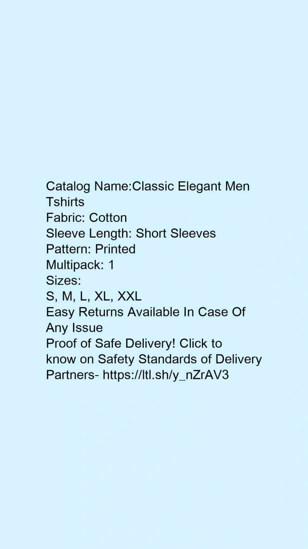 Catalog Name:*Classic Elegant Men Tshirts*Fabric: CottonSleeve Length: Short SleevesPattern: PrintedMultipack: 1 - M