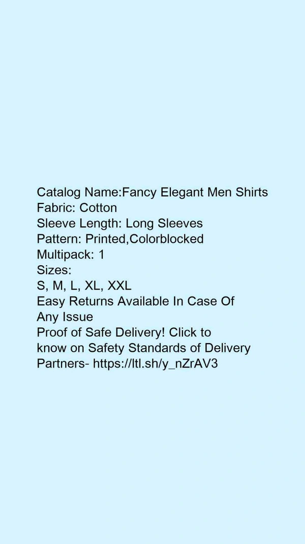 Catalog Name:*Fancy Elegant Men Shirts*Fabric: CottonSleeve Length: Long SleevesPattern: Printed,ColorblockedMultipack: 1 - M