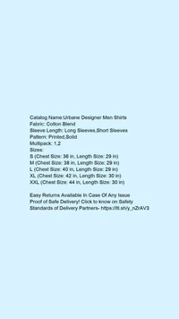 Catalog Name:*Urbane Designer Men Shirts*Fabric: Cotton BlendSleeve Length: Long Sleeves,Short SleevesPattern: Printed,SolidMultipack: 1,2 - XXL