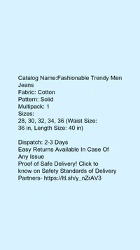 Catalog Name:*Fashionable Trendy Men Jeans*Fabric: CottonPattern: SolidMultipack: 1 - 30