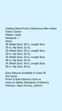 Catalog Name:*Fancy Glamarous Men Jeans*Fabric: DenimPattern: SolidMultipack: 1 - 34
