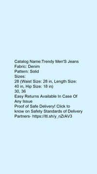 Catalog Name:*Trendy Men'S Jeans*Fabric: DenimPattern: Solid - 30