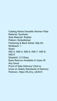 Catalog Name:*Versatile Women Flats*Material: SyntheticSole Material: RubberPattern: EmbellishedFastening & Back Detail: Slip-OnMultipack: 1 - 8