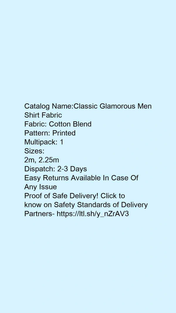 Catalog Name:*Classic Glamorous Men Shirt Fabric*Fabric: Cotton BlendPattern: PrintedMultipack: 1 - 2.25m