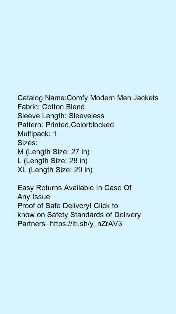 Catalog Name:*Comfy Modern Men Jackets*Fabric: Cotton BlendSleeve Length: SleevelessPattern: Printed,ColorblockedMultipack: 1 - XXL