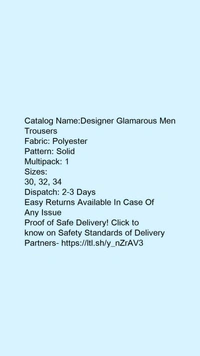 Catalog Name:*Designer Glamarous Men Trousers*Fabric: PolyesterPattern: SolidMultipack: 1 - 34
