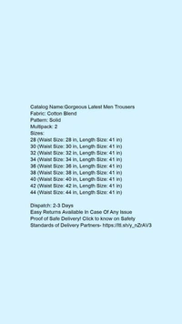 Catalog Name:*Gorgeous Latest Men Trousers*Fabric: Cotton BlendPattern: SolidMultipack: 2 - 32