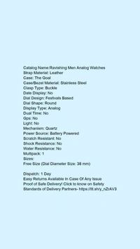 Catalog Name:*Ravishing Men Analog Watches*Strap Material: LeatherCase: The GoalCase/Bezel Material: Stainless SteelClasp Type: BuckleDate Display: NoDial Design: Festivals BasedDial Shape: RoundDisplay Type: AnalogDual Time: NoGps: NoLight: NoMechanism: QuartzPower Source: Battery PoweredScratch Resistant: NoShock Resistance: NoWater Resistance: NoMultipack: 1 - White