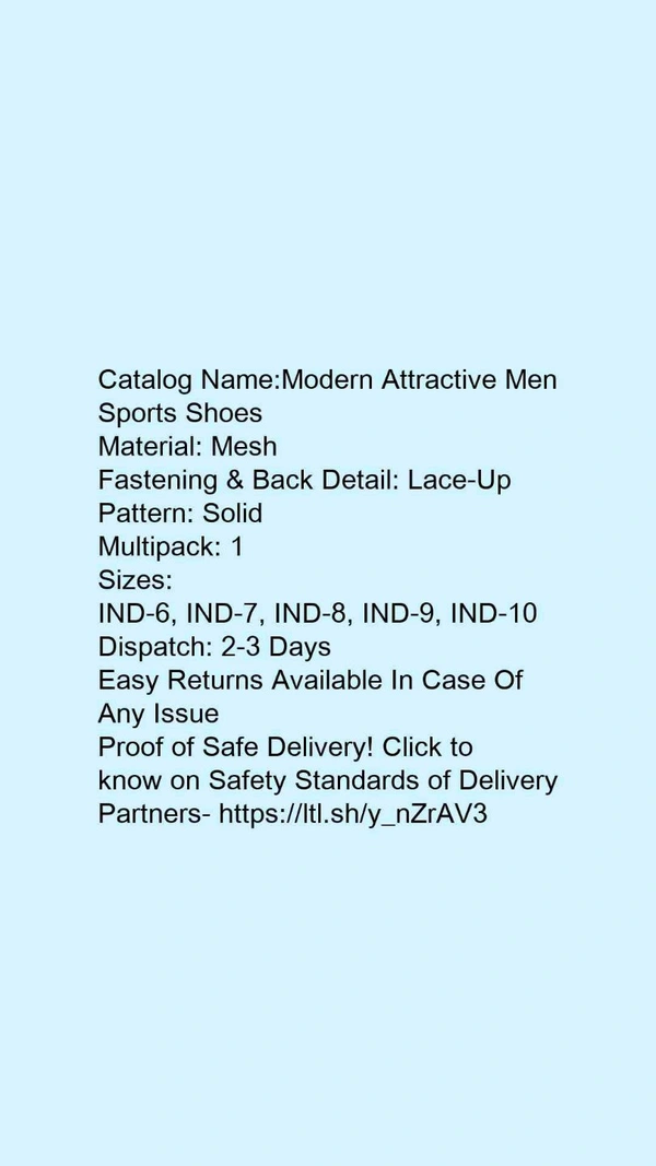 Catalog Name:*Modern Attractive Men Sports Shoes*Material: MeshFastening & Back Detail: Lace-UpPattern: SolidMultipack: 1 - IND-8
