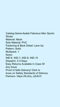 Catalog Name:*Aadab Fabulous Men Sports Shoes*Material: MeshSole Material: PVCFastening & Back Detail: Lace-UpPattern: SolidMultipack: 1 - IND-6