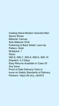 Catalog Name:*Modern Graceful Men Sports Shoes*Material: CanvasSole Material: EVAFastening & Back Detail: Lace-UpPattern: SolidMultipack: 1 - IND-6
