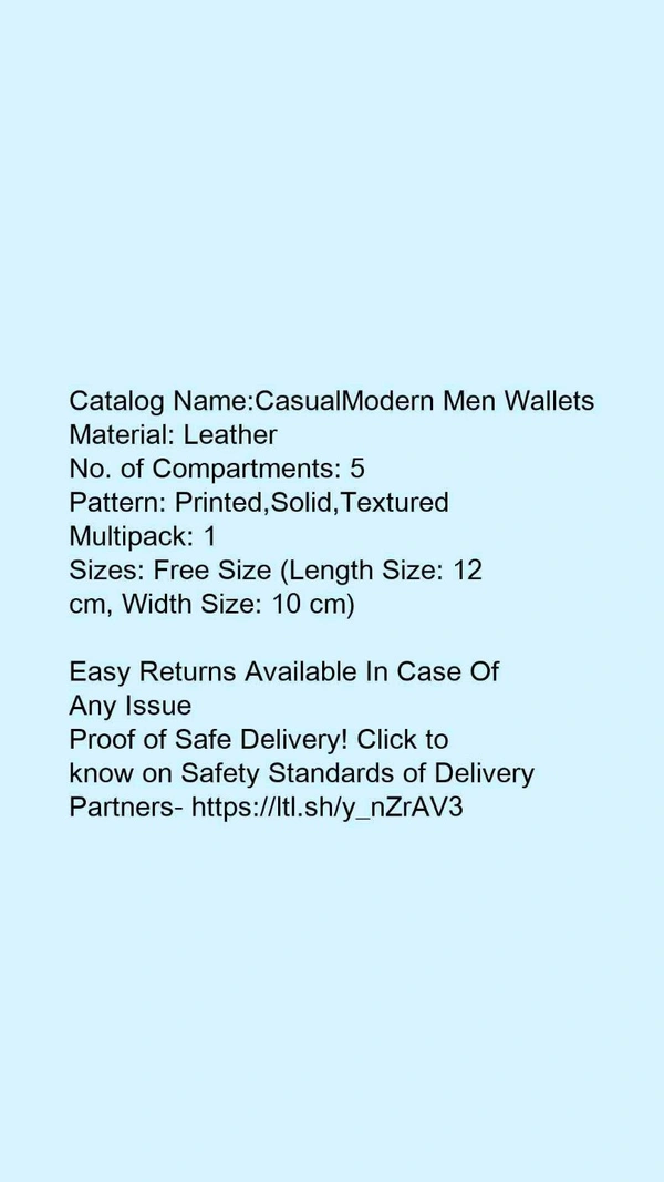 Catalog Name:*CasualModern Men Wallets*Material: LeatherNo. of Compartments: 5Pattern: Printed,Solid,TexturedMultipack: 1 - Free size
