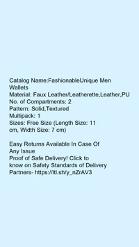 Catalog Name:*FashionableUnique Men Wallets*Material: Faux Leather/Leatherette,Leather,PUNo. of Compartments: 2Pattern: Solid,TexturedMultipack: 1 - Free size