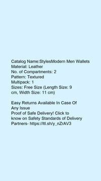 Catalog Name:*StylesModern Men Wallets*Material: LeatherNo. of Compartments: 2Pattern: TexturedMultipack: 1 - Free size