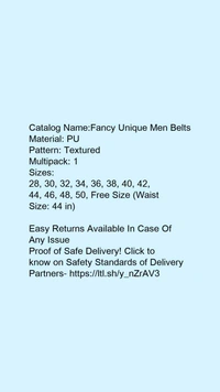 Catalog Name:*Fancy Unique Men Belts*Material: PUPattern: TexturedMultipack: 1 - 36