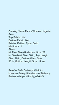 Fancy Women Lingerie Sets*Top Fabric: NetBottom Fabric: NetPrint or Pattern Type: SolidMultipack: 2 - M