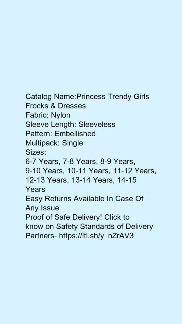 Catalog Name:*Princess Trendy Girls Frocks & Dresses*Fabric: NylonSleeve Length: SleevelessPattern: EmbellishedMultipack: Single - 6-7 Years