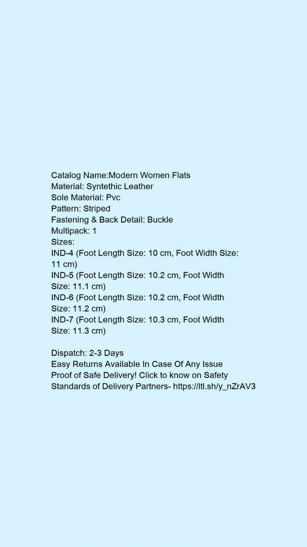 Catalog Name:*Modern Women Flats*Material: Syntethic LeatherSole Material: PvcPattern: StripedFastening & Back Detail: BuckleMultipack: 1 - IND-7