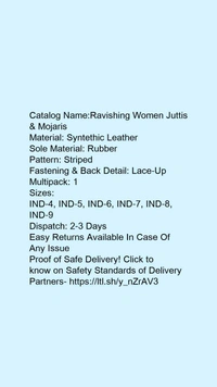 Catalog Name:*Ravishing Women Juttis & Mojaris*Material: Syntethic LeatherSole Material: RubberPattern: StripedFastening & Back Detail: Lace-UpMultipack: 1 - IND-7