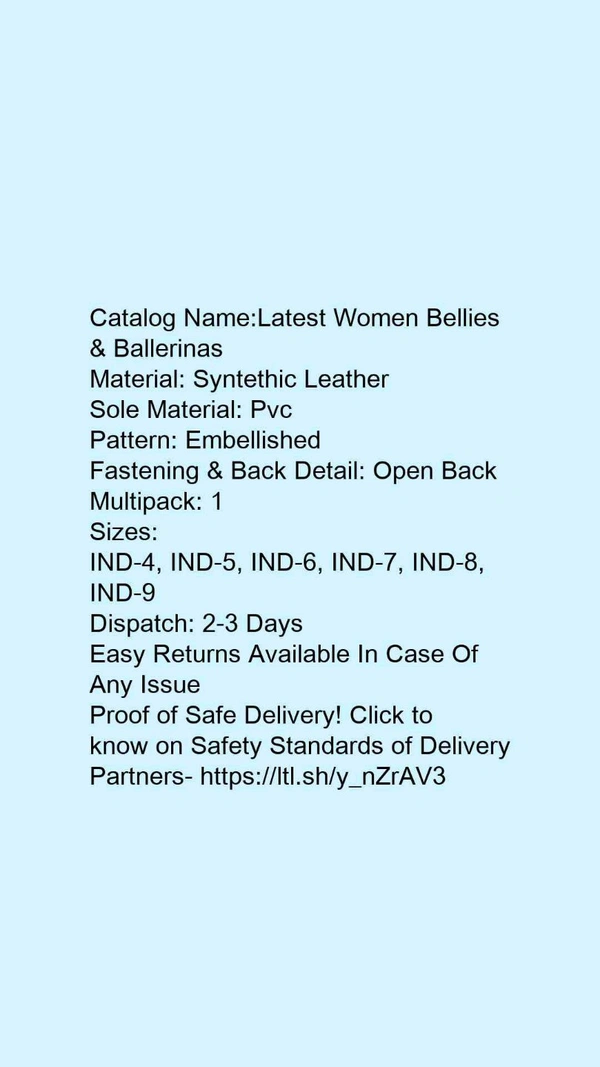 Catalog Name:*Latest Women Bellies & Ballerinas*Material: Syntethic LeatherSole Material: PvcPattern: EmbellishedFastening & Back Detail: Open BackMultipack: 1 - 4